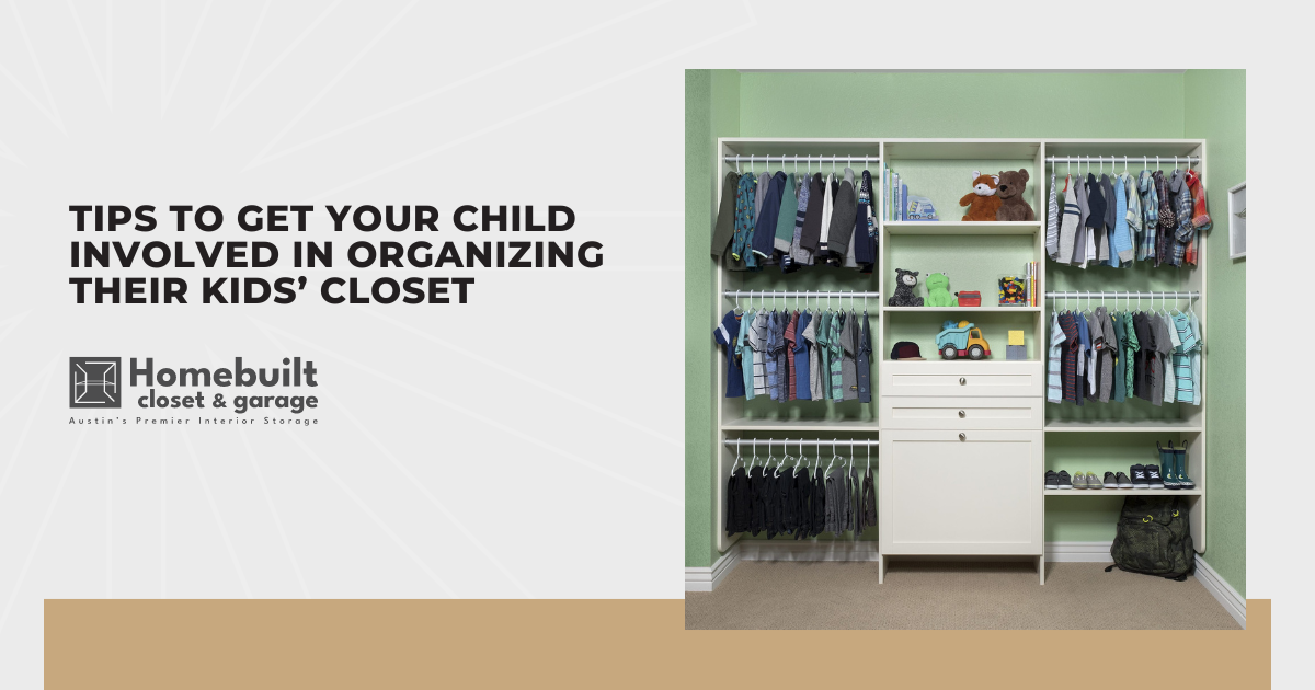 Tips to Get Your Child Involved in Organizing Their Kids’ Closet