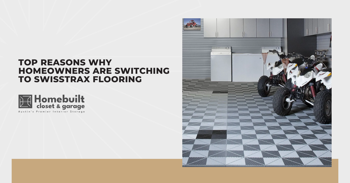 Top Reasons Why Homeowners Are Switching to Swisstrax Flooring