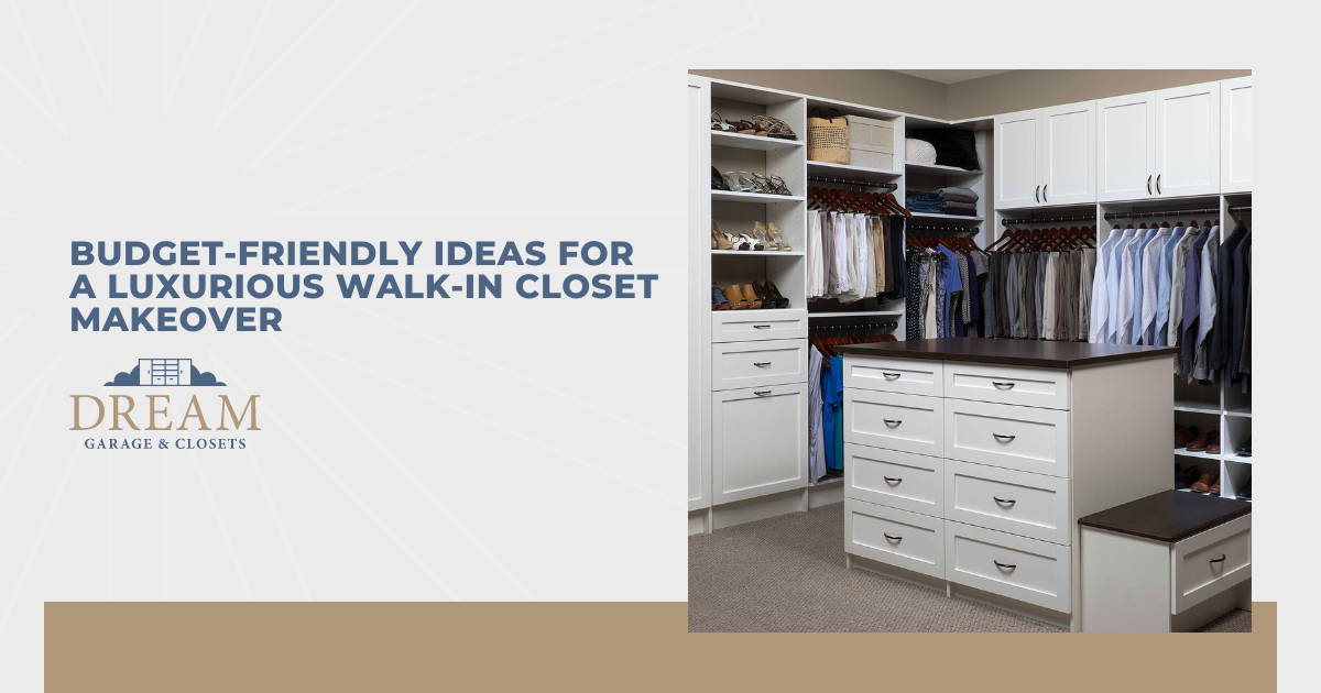 Budget-Friendly Ideas for a Luxurious Walk-in Closet Makeover