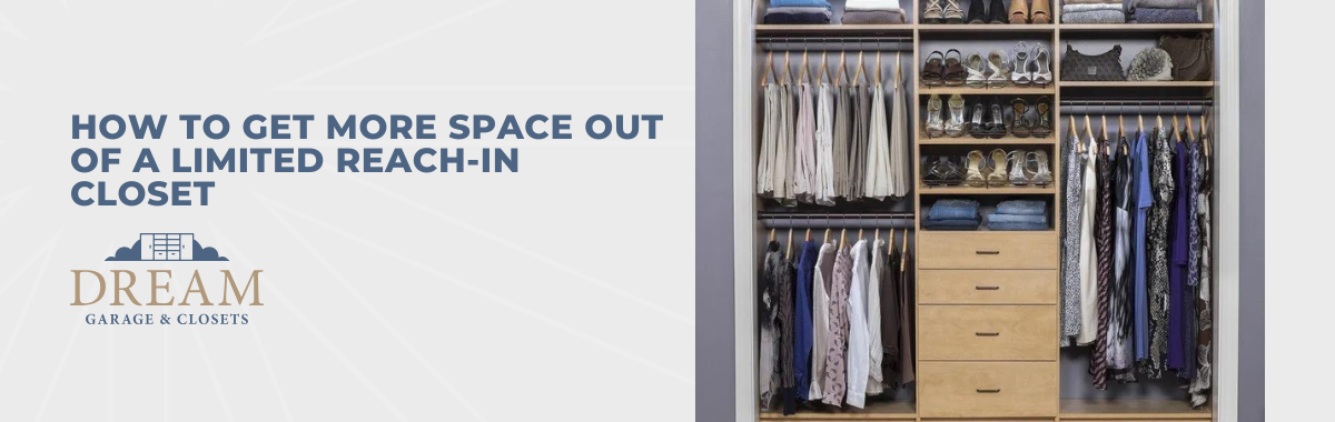 How to Get More Space Out of a Limited Reach-In Closet