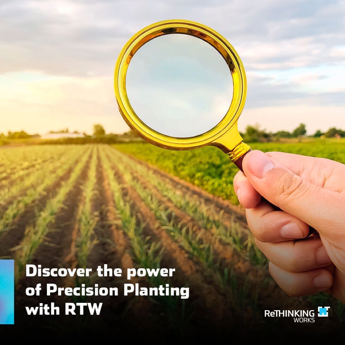 Discover the power of Precision Planting with RTW