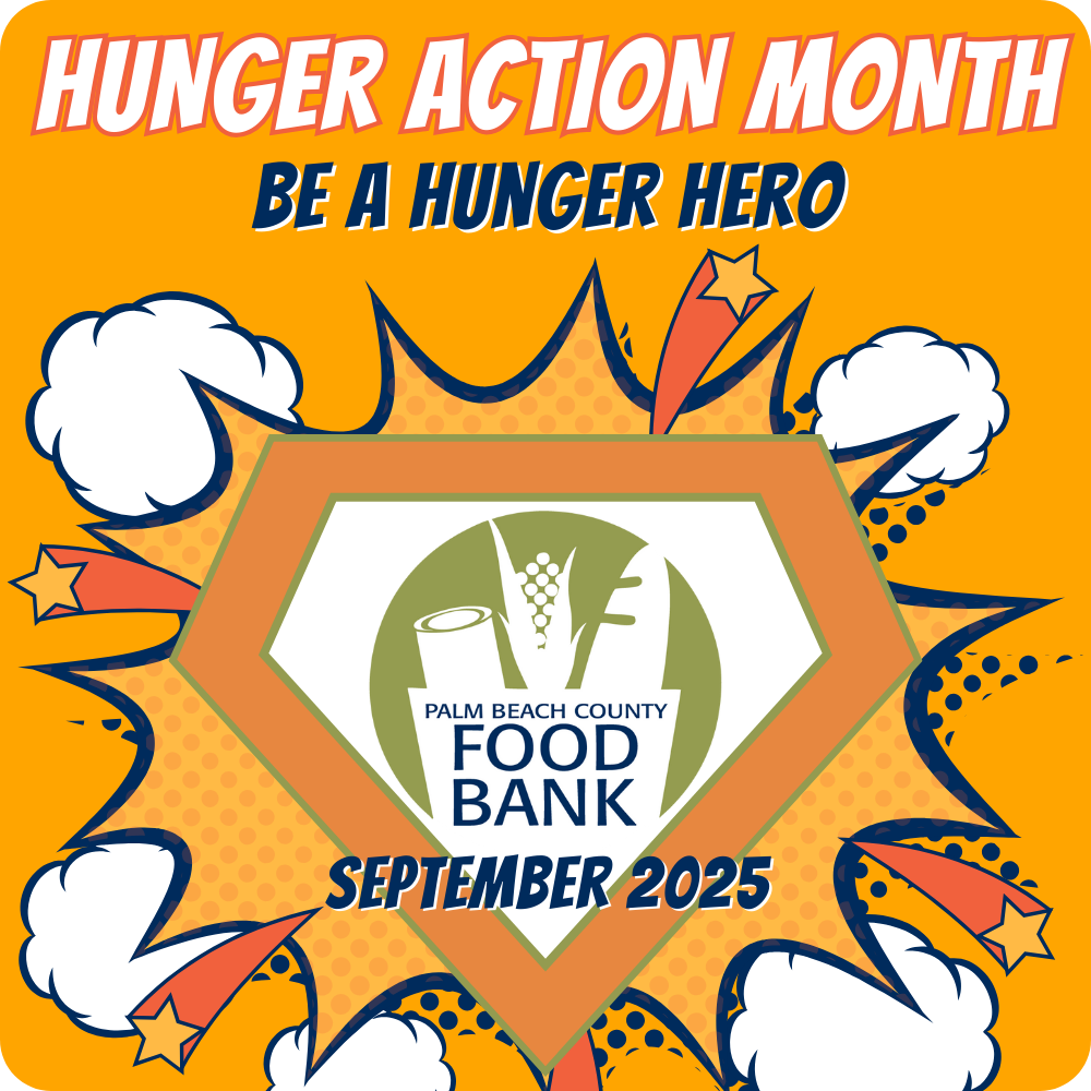 superhero themed square banner with copy that reads hunger action month be a hunger hero september 2025 with palm beach county food bank logo
