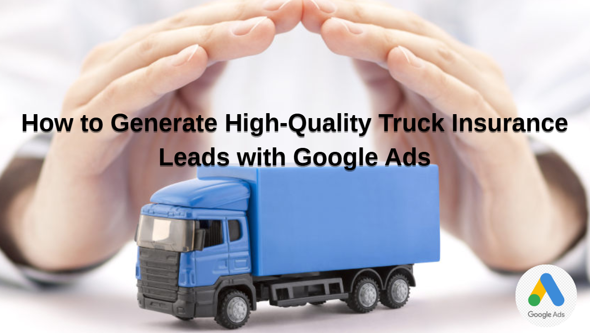 Truck Insurance Leads