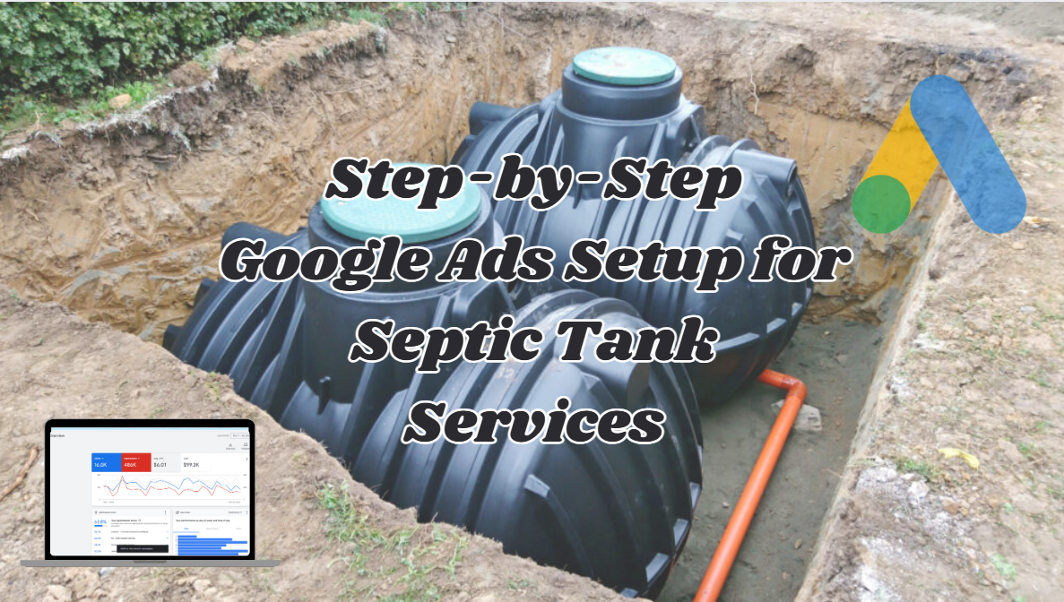 step by step google ads for septic tank services