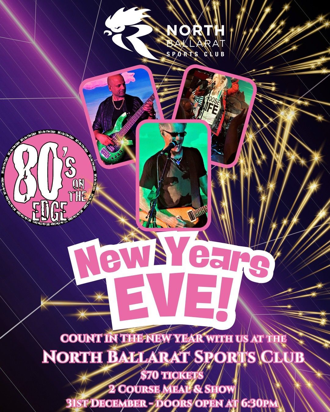 NEW YEAR’S EVE AT NORTH BALLARAT SPORTS CLUB!