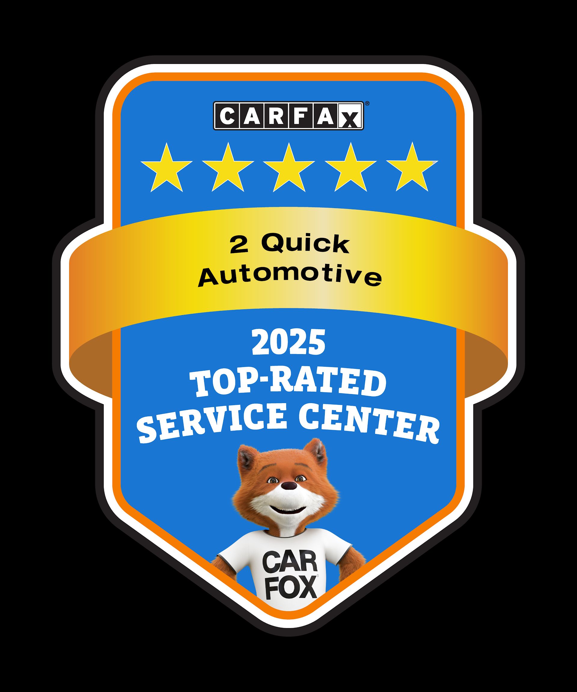 Carfax 2025 Top-Rated Service Center award badge | 2 Quick Automotive & Tire