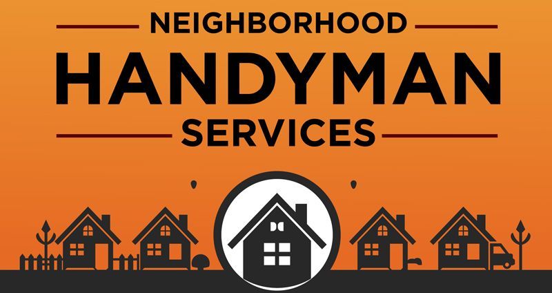 Neighborhood Handyman Services