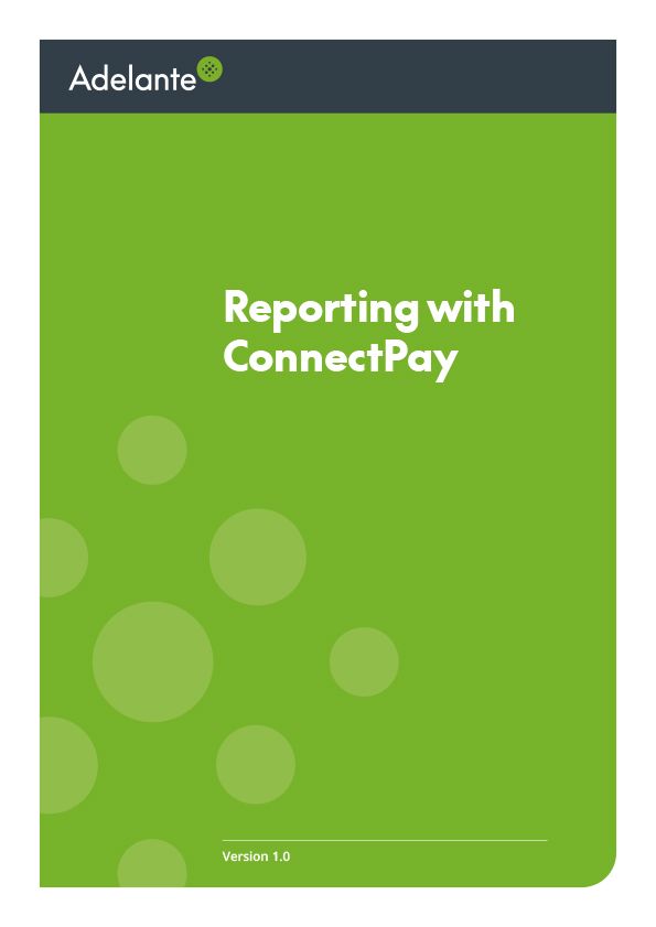 Reporting with ConnectPay doc