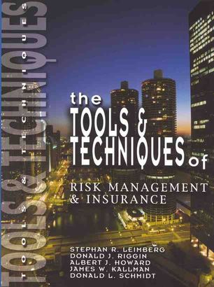 Tools & Techniques of Risk Management & Insurance