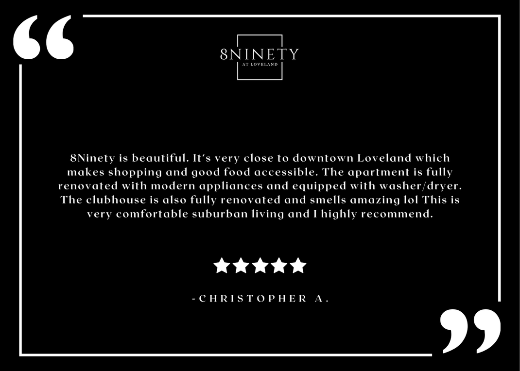 8Ninety at Loveland resident testimonial graphic with logo and five-star review.