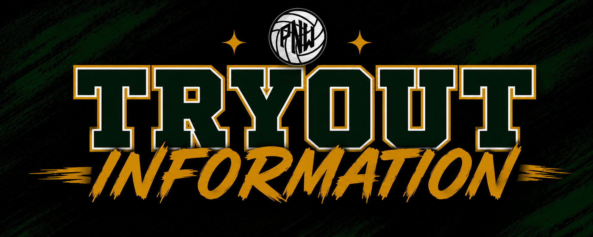 Bold gold text reading “TRYOUT INFORMATION” on a black background with a small circular logo above.
