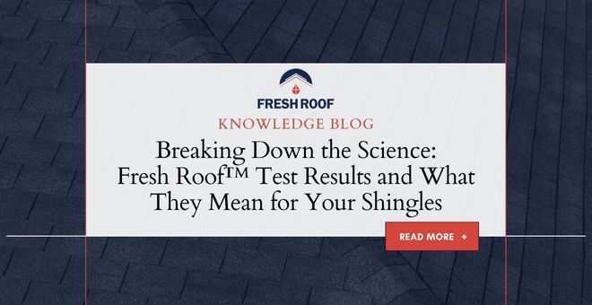 Breaking Down the Science: Roof Rejuvenation