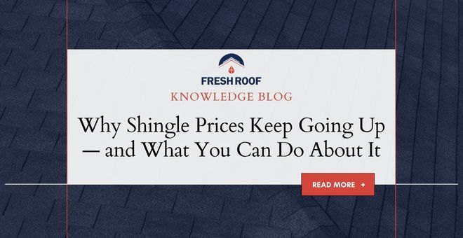 Why do shingle cost keep going up
