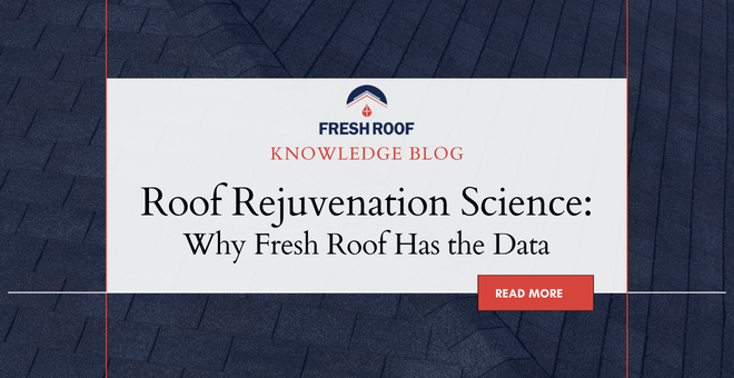 Roof Rejuvenation Science In Canada