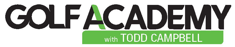 Golf Academy with Todd Campbell
