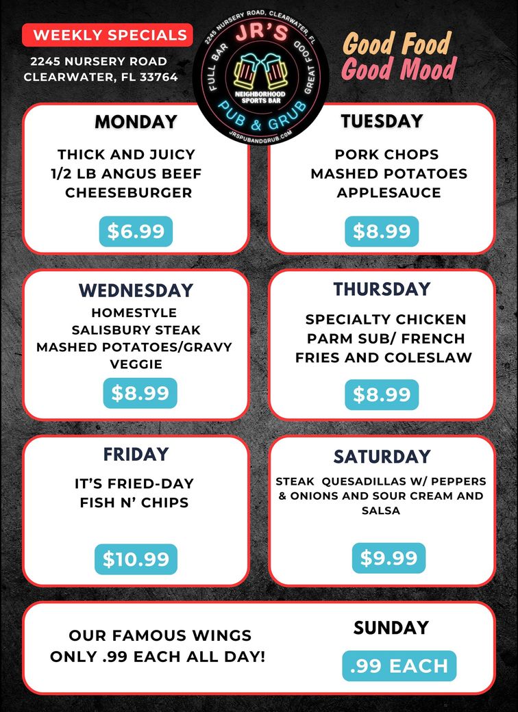 A menu for jr 's pub & grub for monday through sunday