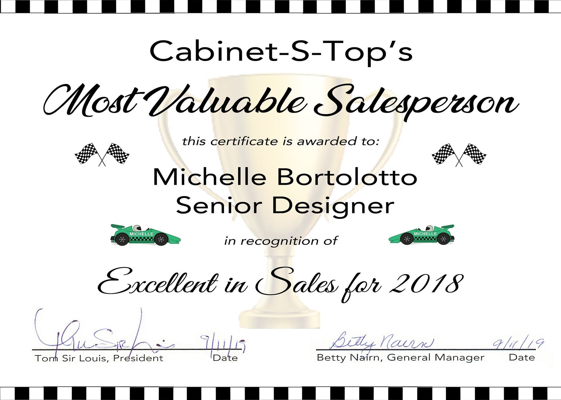 A certificate that says cabinet-s-top 's most valuable salesperson michelle bortolotto senior designer excellent in sales for 2018