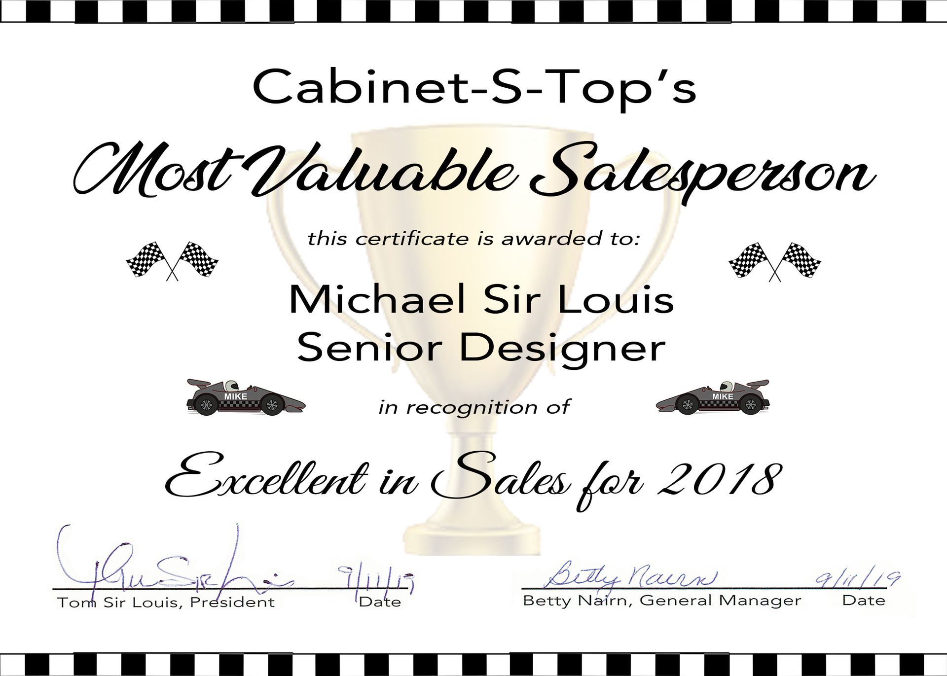 A certificate that says cabinet-s-top 's most valuable salesperson michael sir louis senior designer excellent in sales for 2018