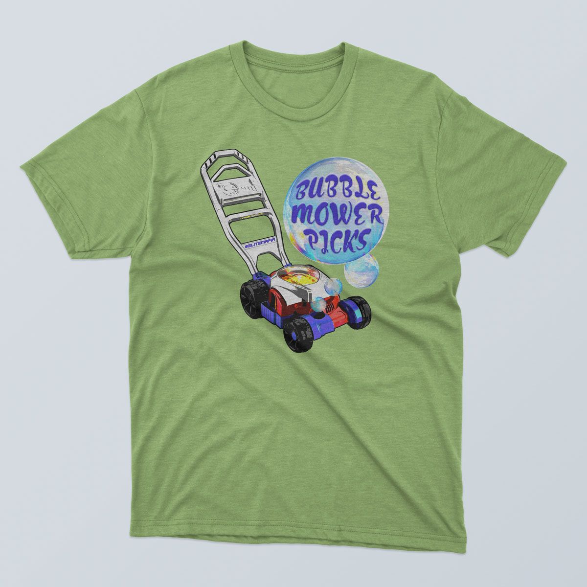 a green t-shirt with a lawn mower on it that says bubble mower picks
