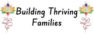 Building Thriving Families