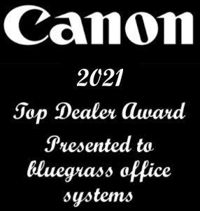 Canon 2021 Award — Lexington, KY — Bluegrass Office Systems