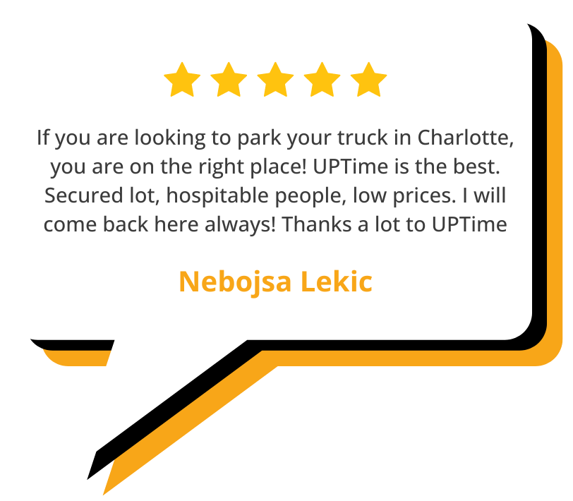 If you are looking to park your truck in charlotte , you are on the right place ! uptime is the best.