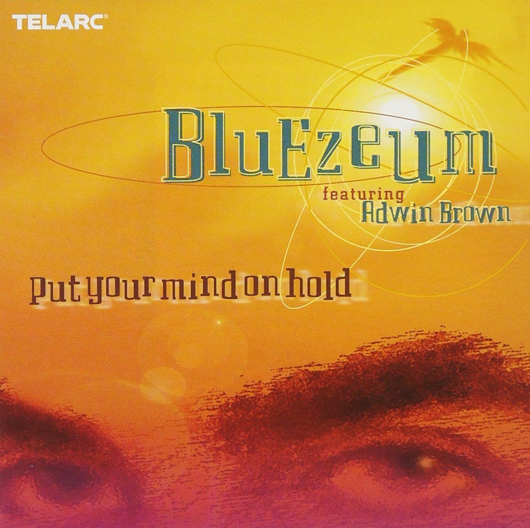 a cd cover for bluezelm featuring adwin brown