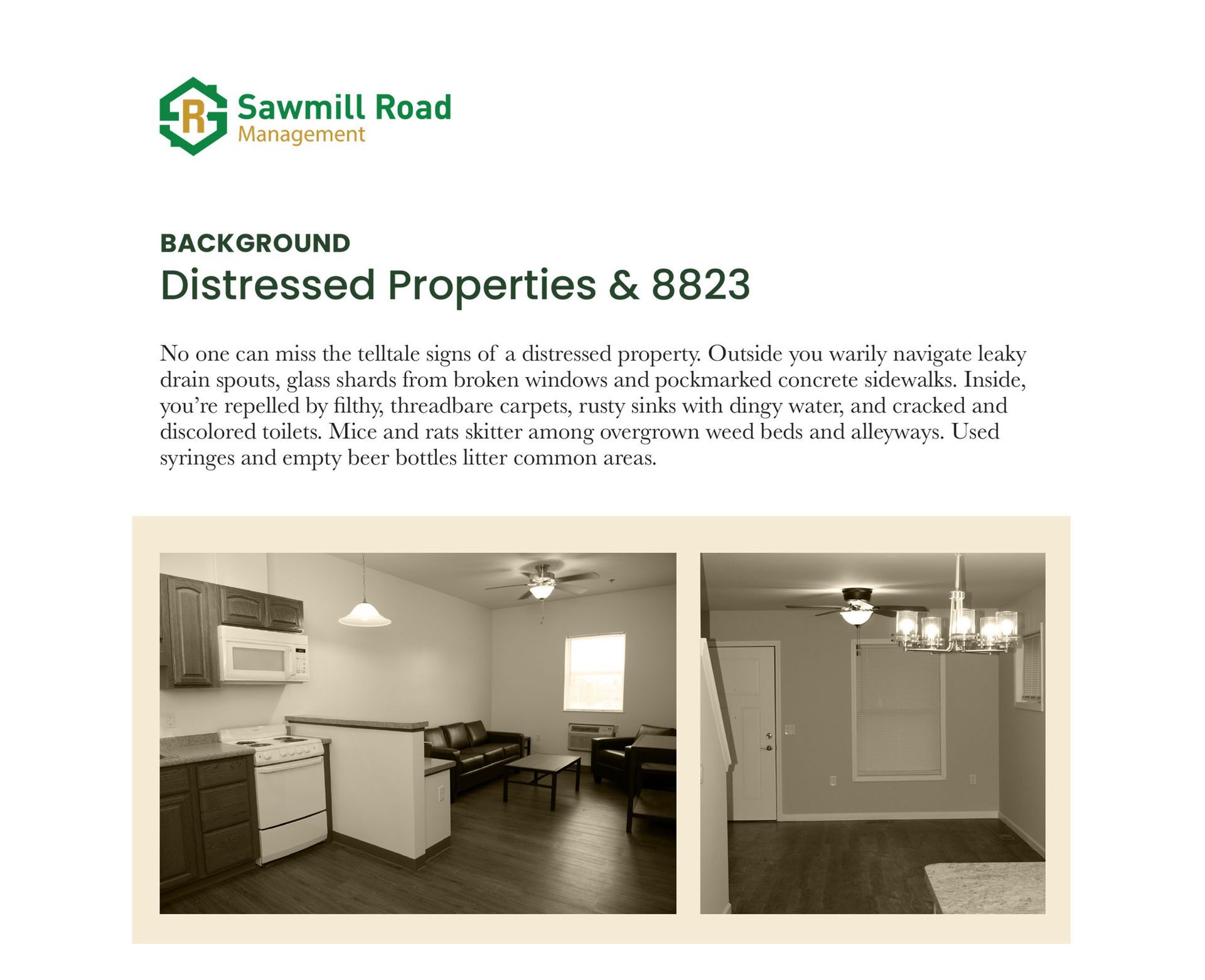 Sawmill Road Management Case Study