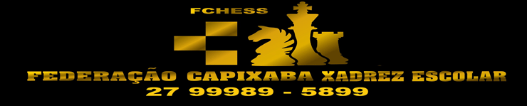 Federação Capixaba de Xadrez Escolar - Fchess