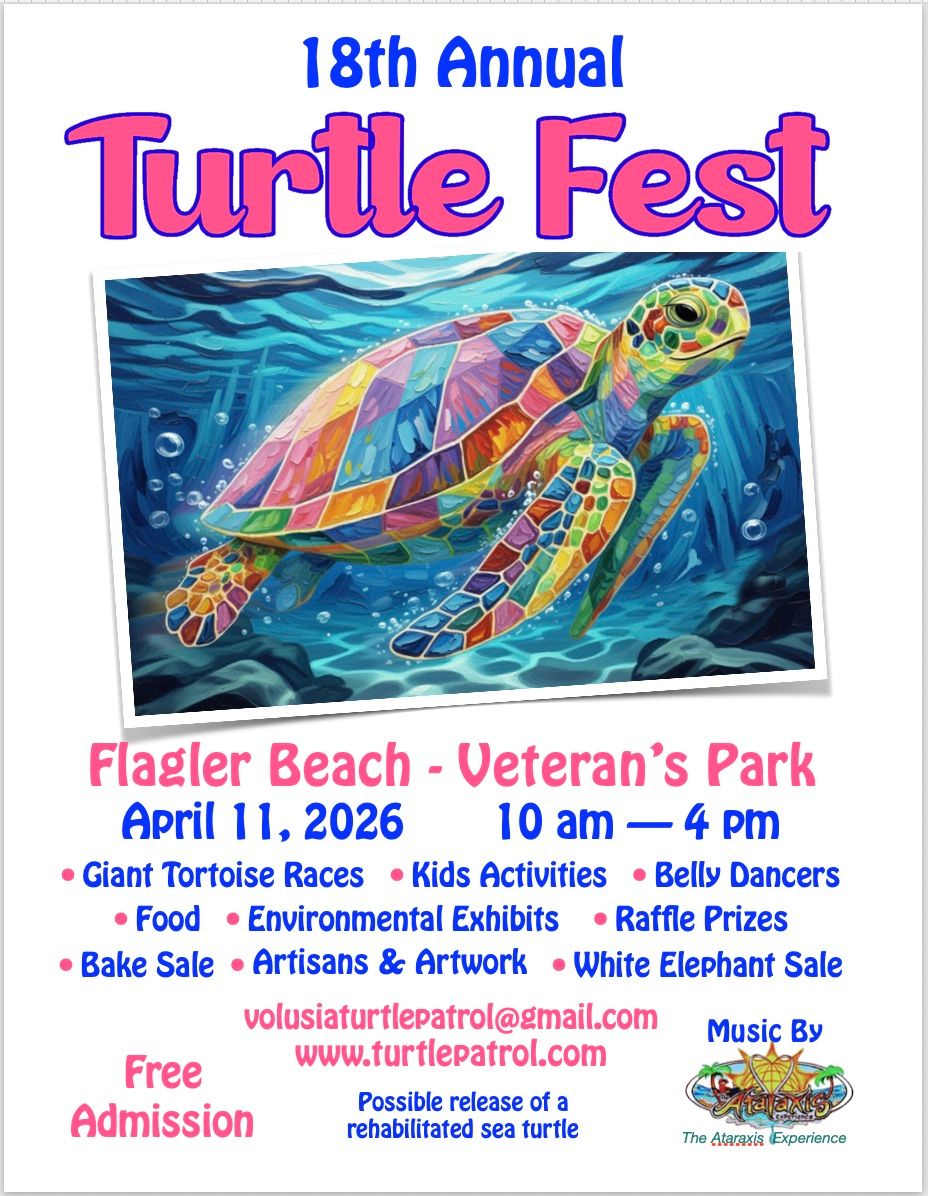 18th Annual Turtle Fest poster with colorful sea turtle and event details for Flahler Beach-Veterans Park, April 11, 2026