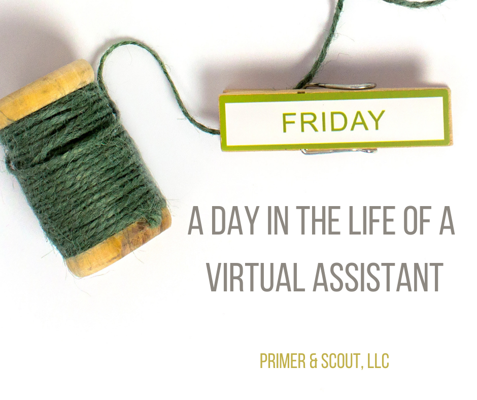 Primer & Scout, A Day in the Life of a Virtual Assistant, thread