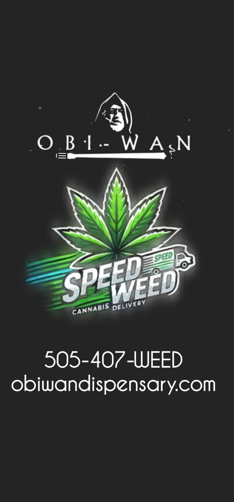 Obi-Wan Speed Weed delivery service logo with cannabis leaf and contact info on a black background.