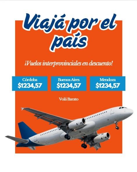 Anuncio de viajes con precios de vuelos interprovinciales a Córdoba, Buenos Aires y Mendoza.