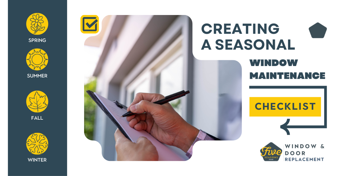 Creating a Window Maintenance Schedule for Year-Round Care by Five Seasons