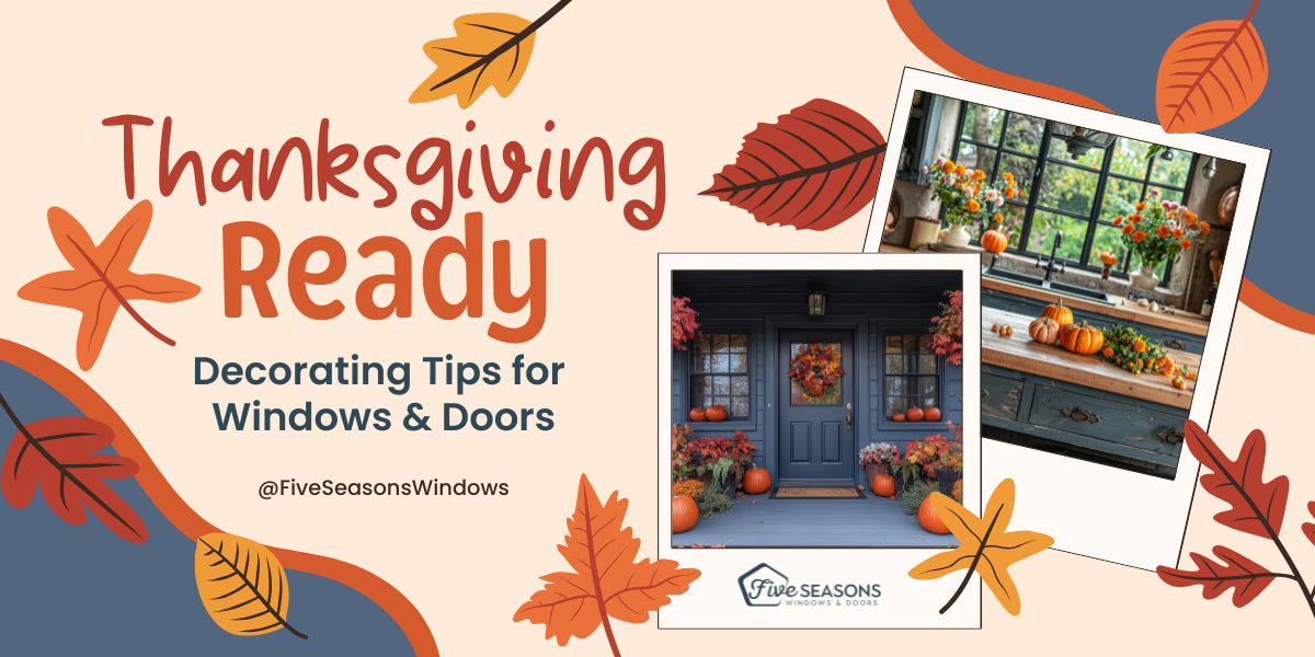 Thanksgiving Ready: Decorating Tips for Windows and Doors