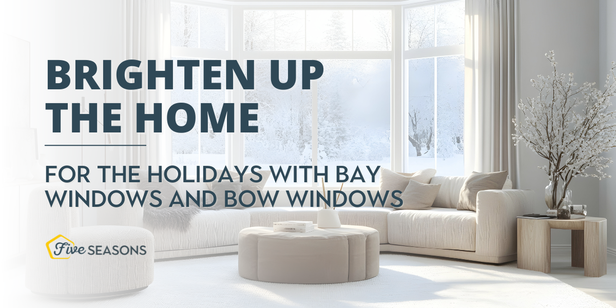 Brighten Up Your Home for the Holidays with Bay Windows and Bow Windows