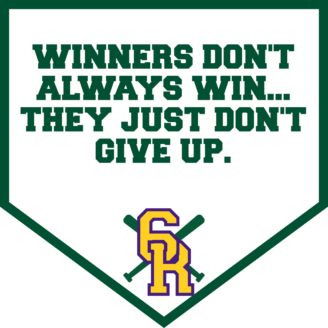 A banner that says winners don 't always win they just don 't give up