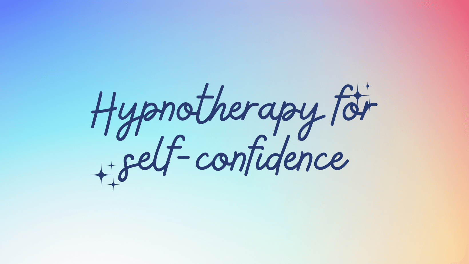 Powerful Hypnotherapy Techniques For Confidence