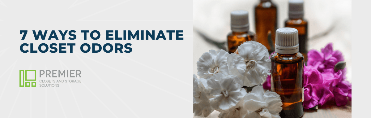 7 Ways to Eliminate Closet Odors