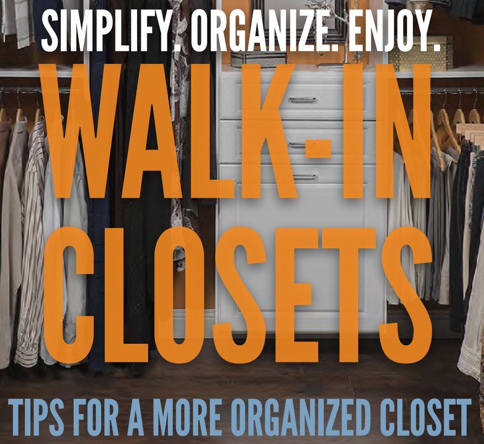 Walk In Closets Organization Guide