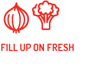 A picture of an onion and broccoli with the words `` fill up on fresh ''.