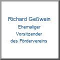 blauer Text auf weißem Hintergrund: Richard Geßwein, ehem. Vorsitzender des Fördervereins