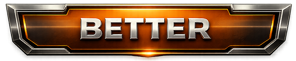 Orange metallic “BETTER” button on a dark background