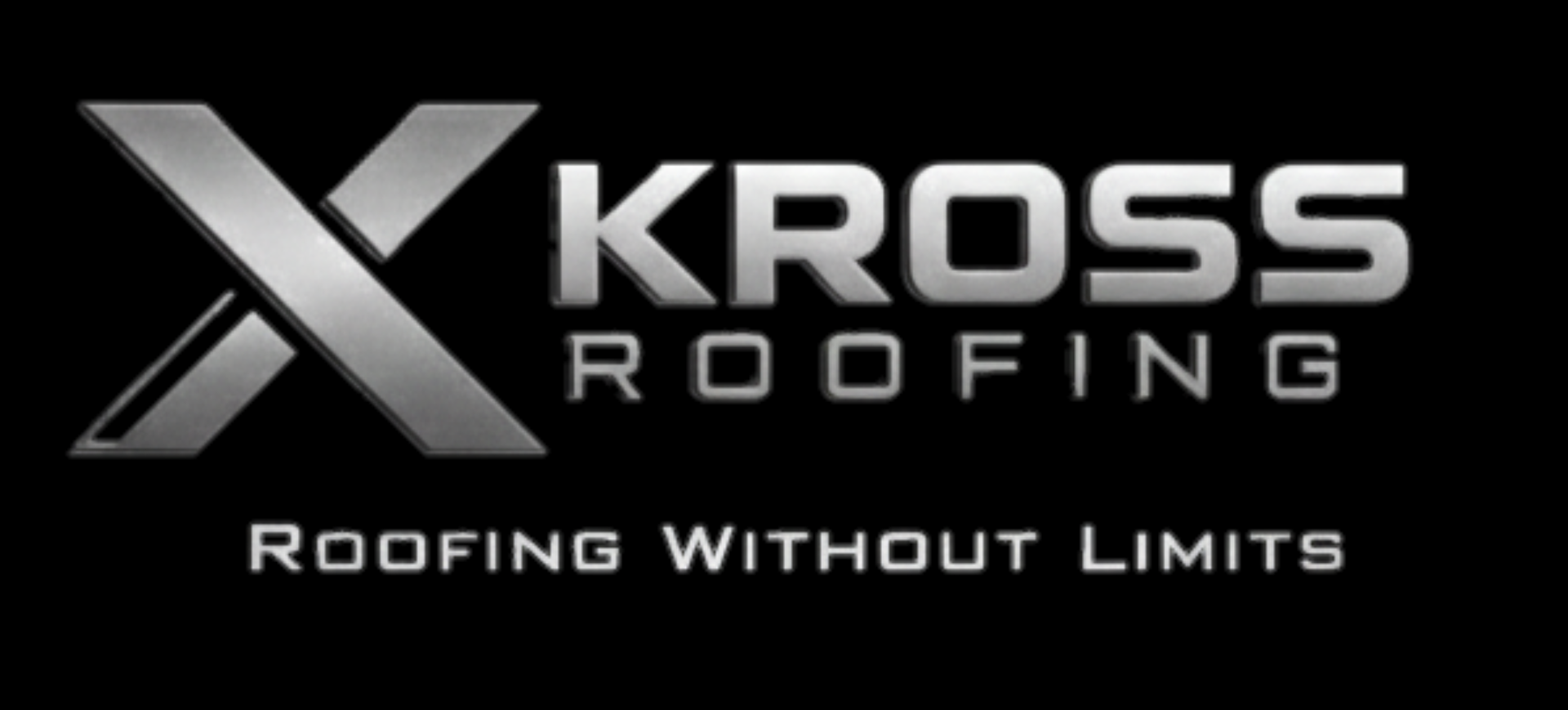 KROSS Roofing logo with metallic silver text and tagline “Roofing Without Limits” on a black background