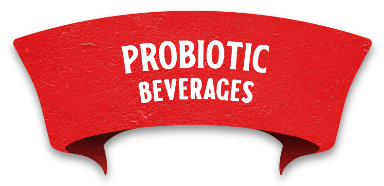 Probiotic Beverages