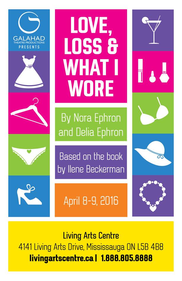 A poster for a play called love , loss and what i wore
