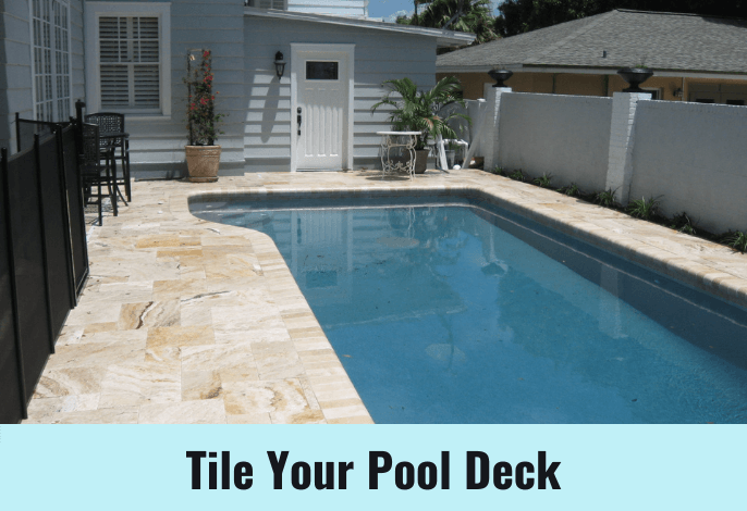 Tile your pool deck