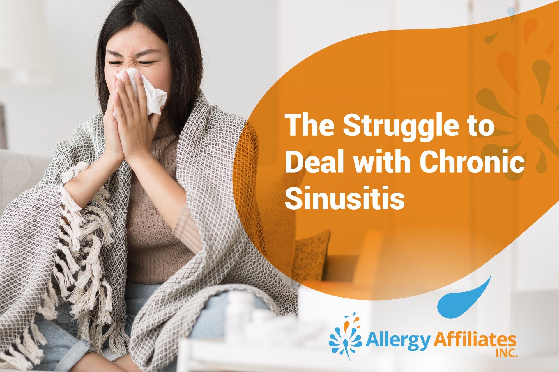 The Struggle to Deal with Chronic Sinusitis