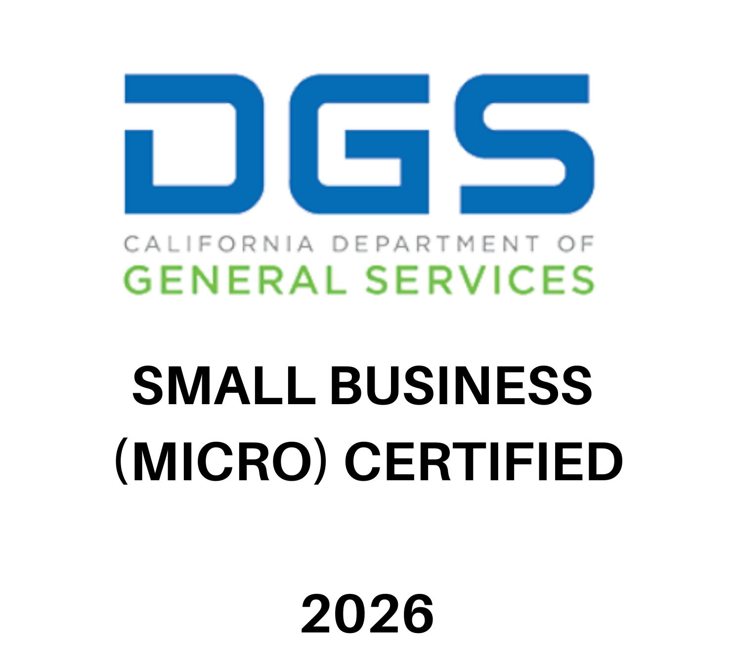 SMALL BUSINESS (MICRO) CERTIFIED (DGS OFFICIAL)