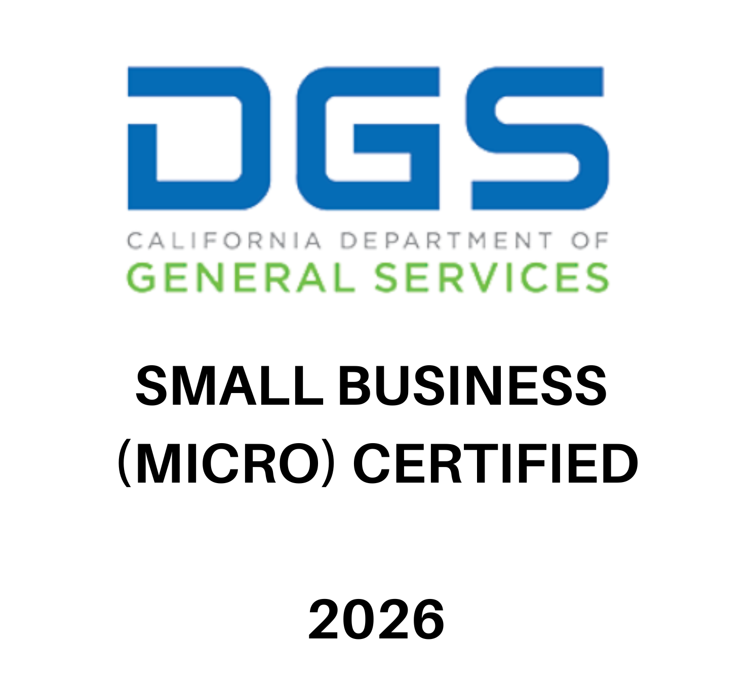 SMALL BUSINESS (MICRO) CERTIFIED (DGS OFFICIAL)